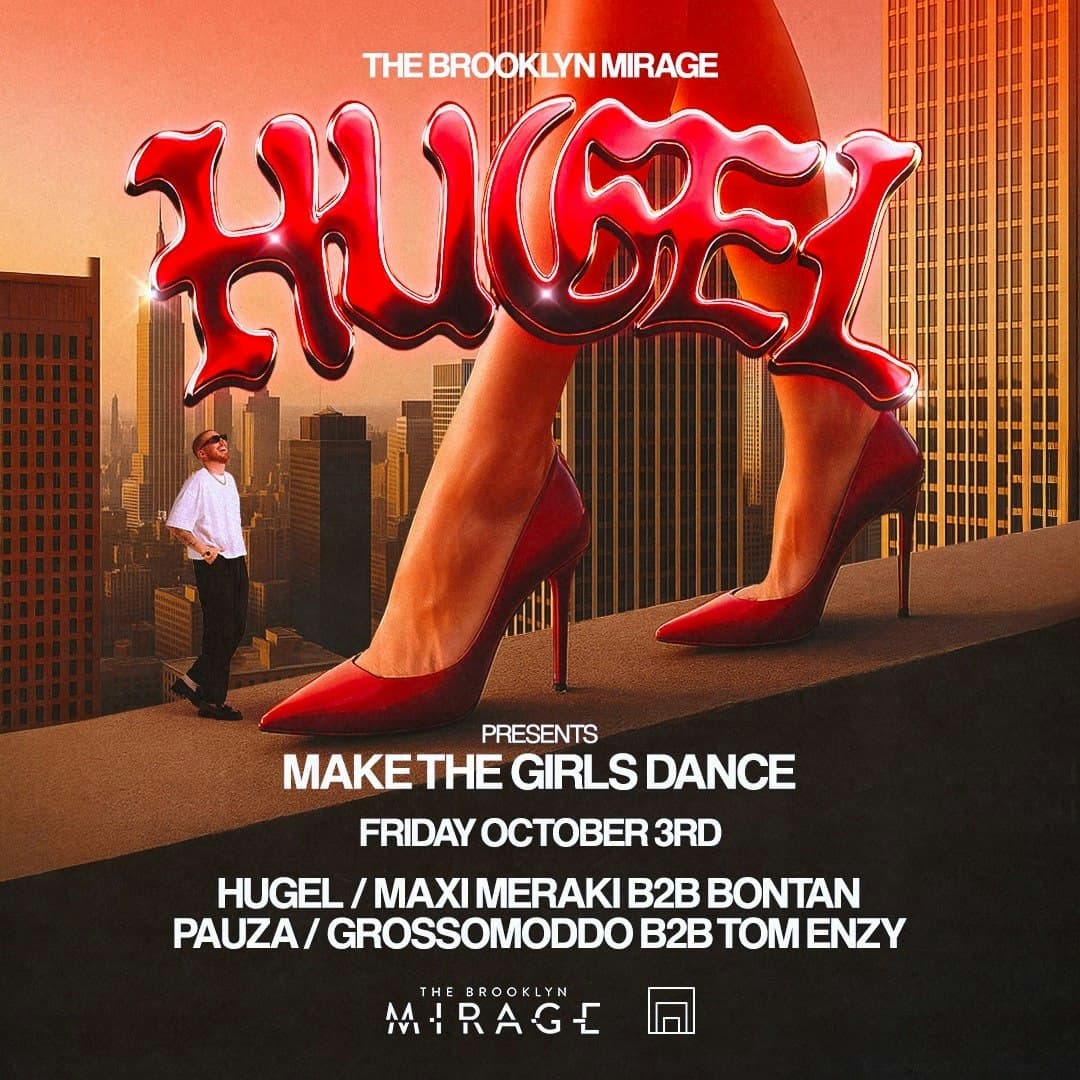 HUGEL Presents Make the Girls Dance
