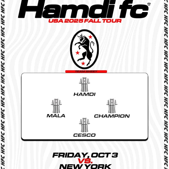 Hamdi FC: Fall 2025 U.S. Tour – Knockdown Center