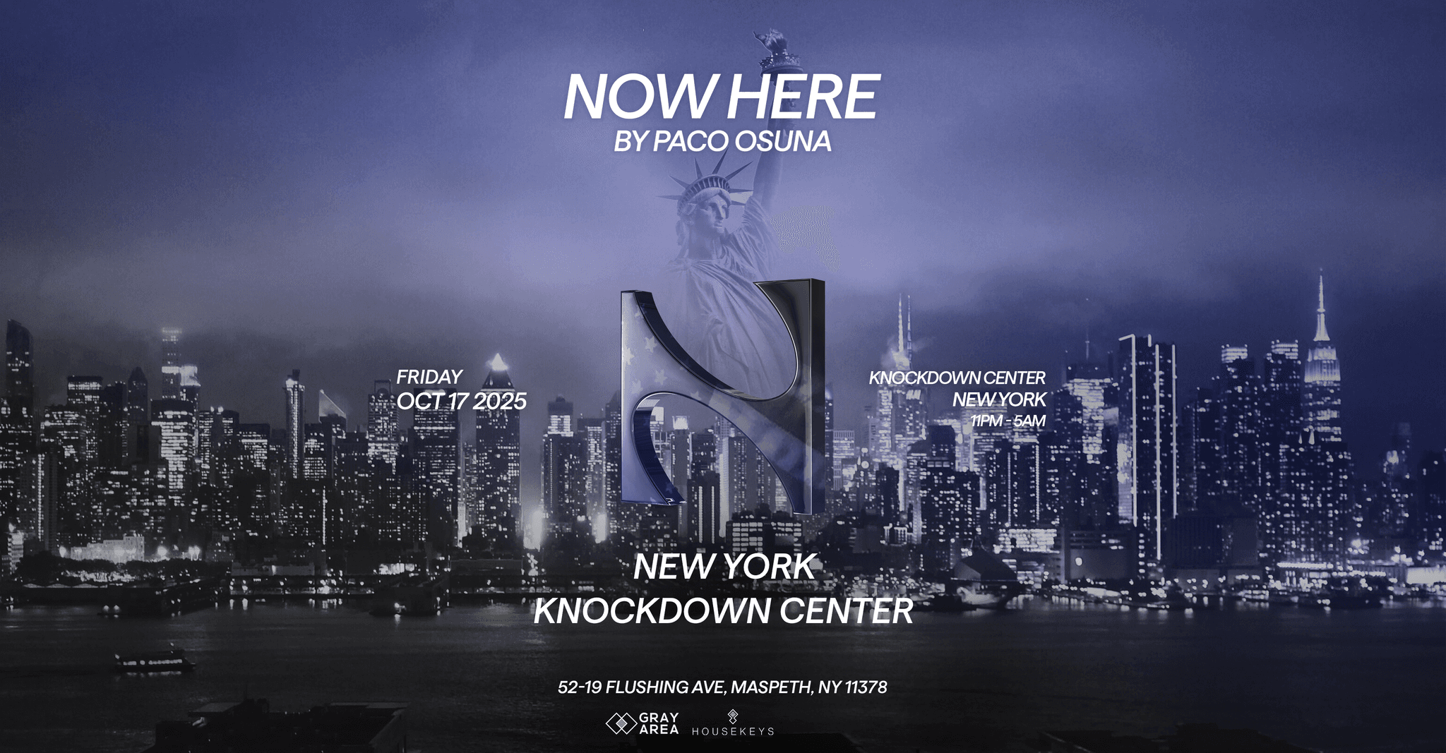 Paco Osuna presents NOW HERE by Gray Area