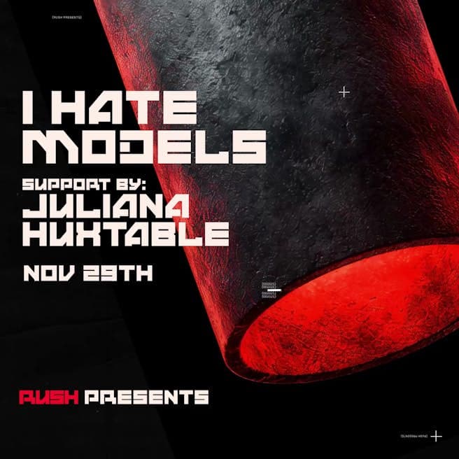 RUSH Presents: I Hate Models, Juliana Huxtable