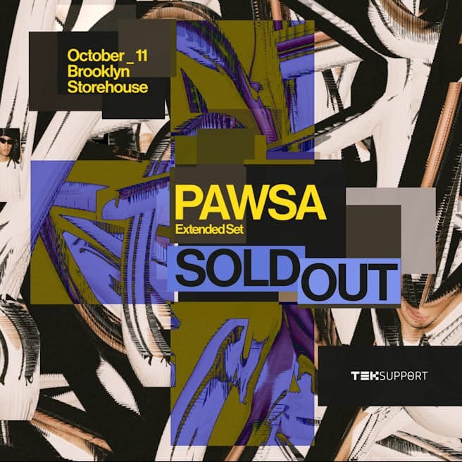 PAWSA – Extended Set (Saturday)