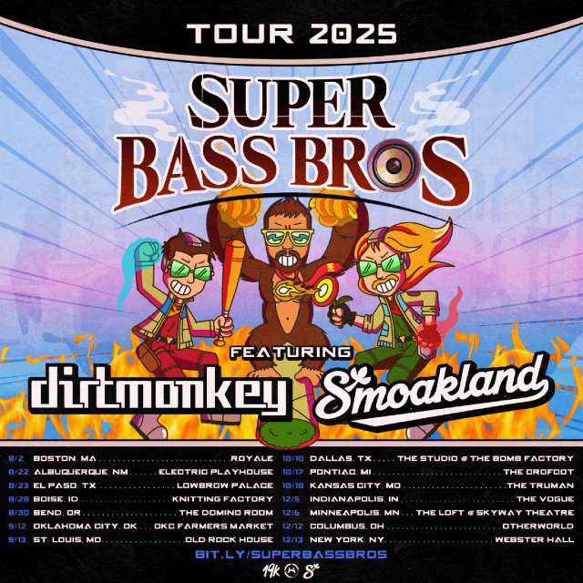 Dirt Monkey & Smoakland: SUPER BASS BROS TOUR @ Webster Hall