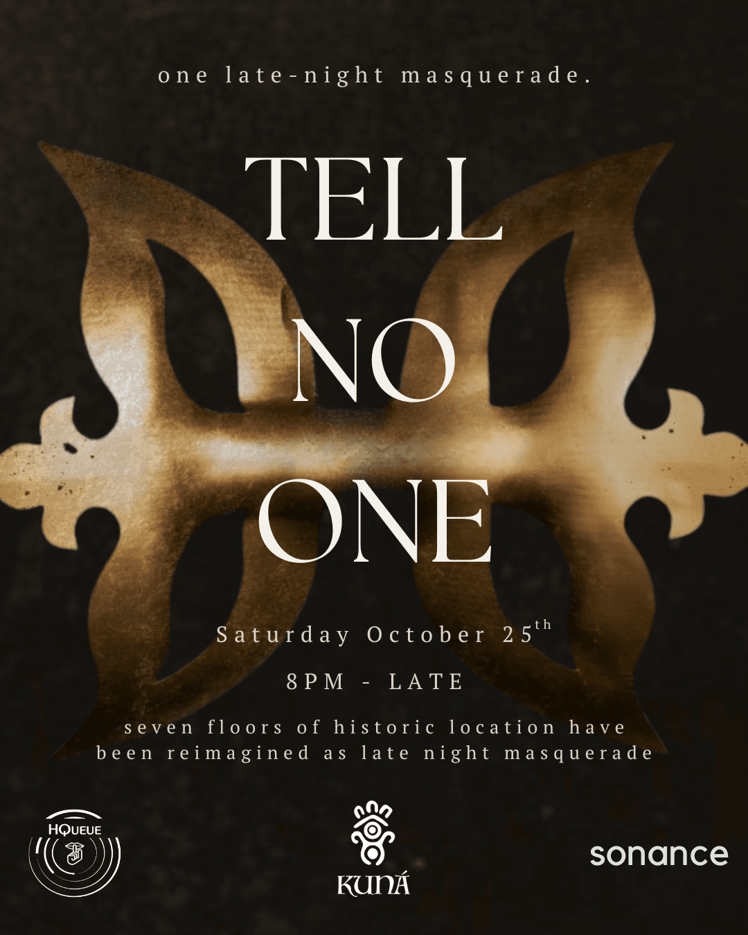Tell No One: Kuná x HQueue x Sonance